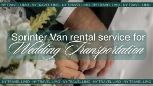 celebrate-your-wedding-with-a-sprinter-van-rental-the-ultimate-transportation-experience